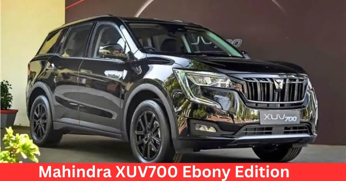 Mahindra XUV700 Ebony Edition