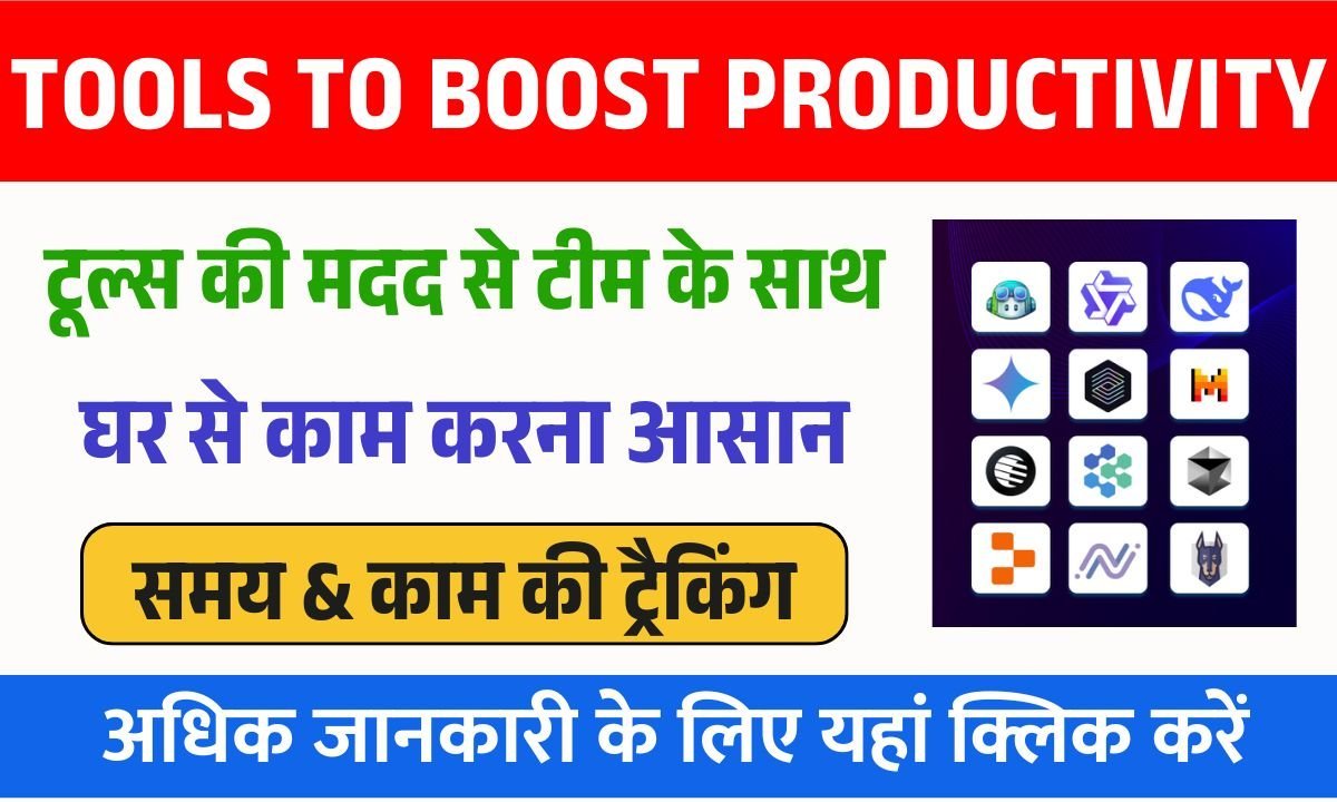 Top Tools to Boost Productivity