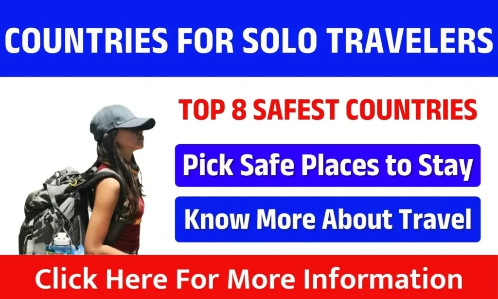 Safest Countries for Solo Travelers