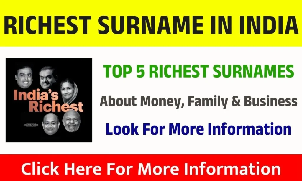 Top 5 Richest Surname in India