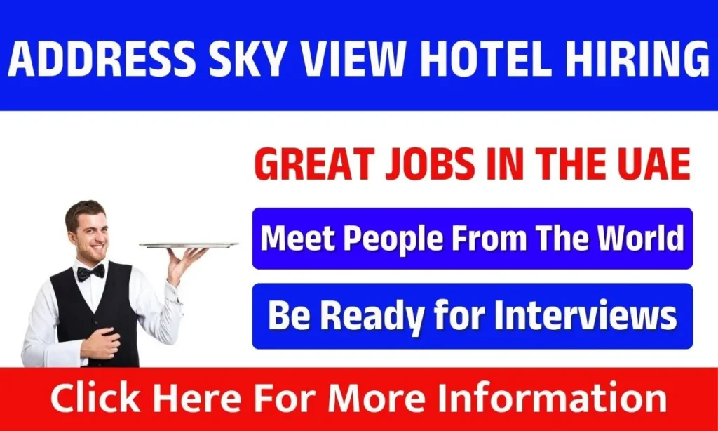 Address Sky View Hotel Hiring Staff In Dubai