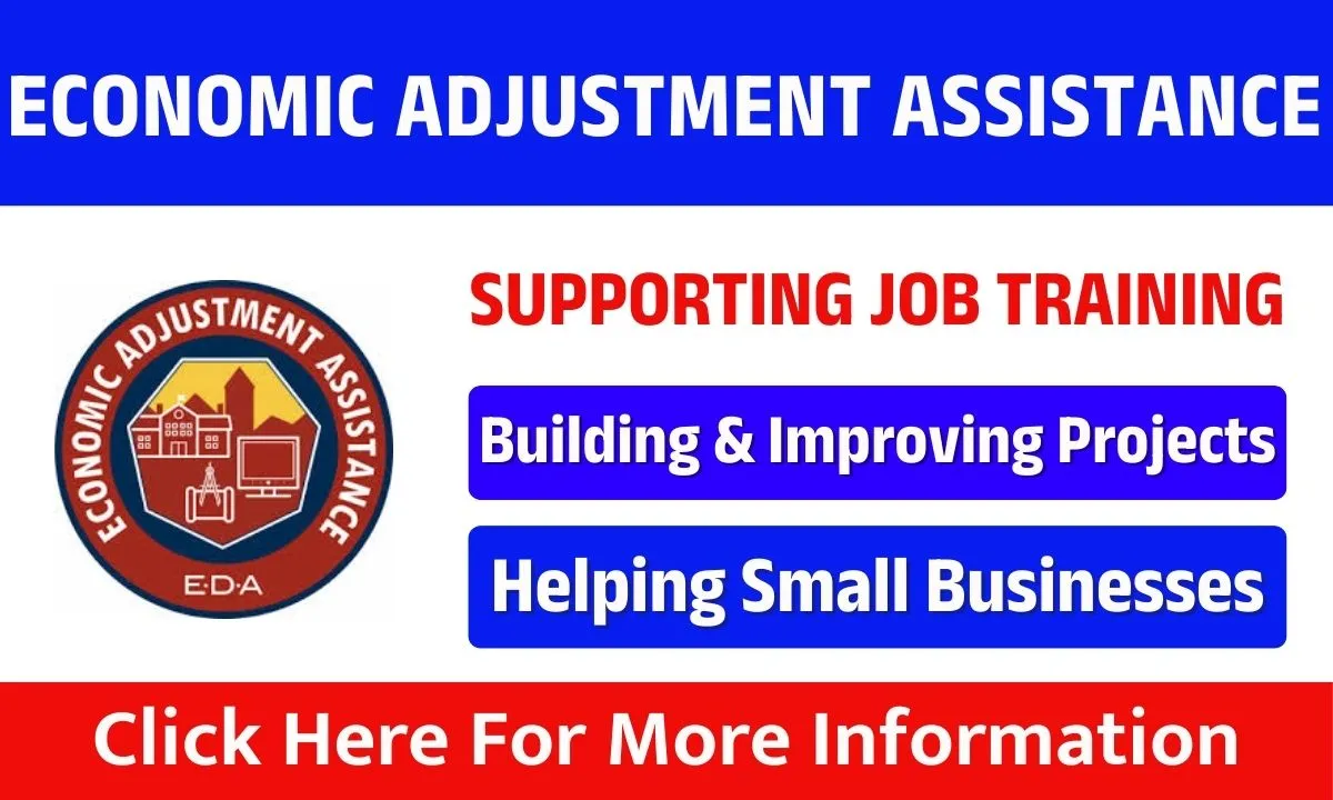 Economic Adjustment Assistance Program