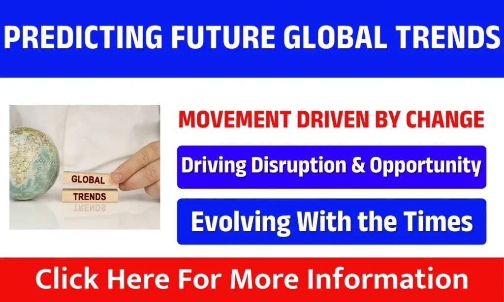 Predicting Future Global Trends