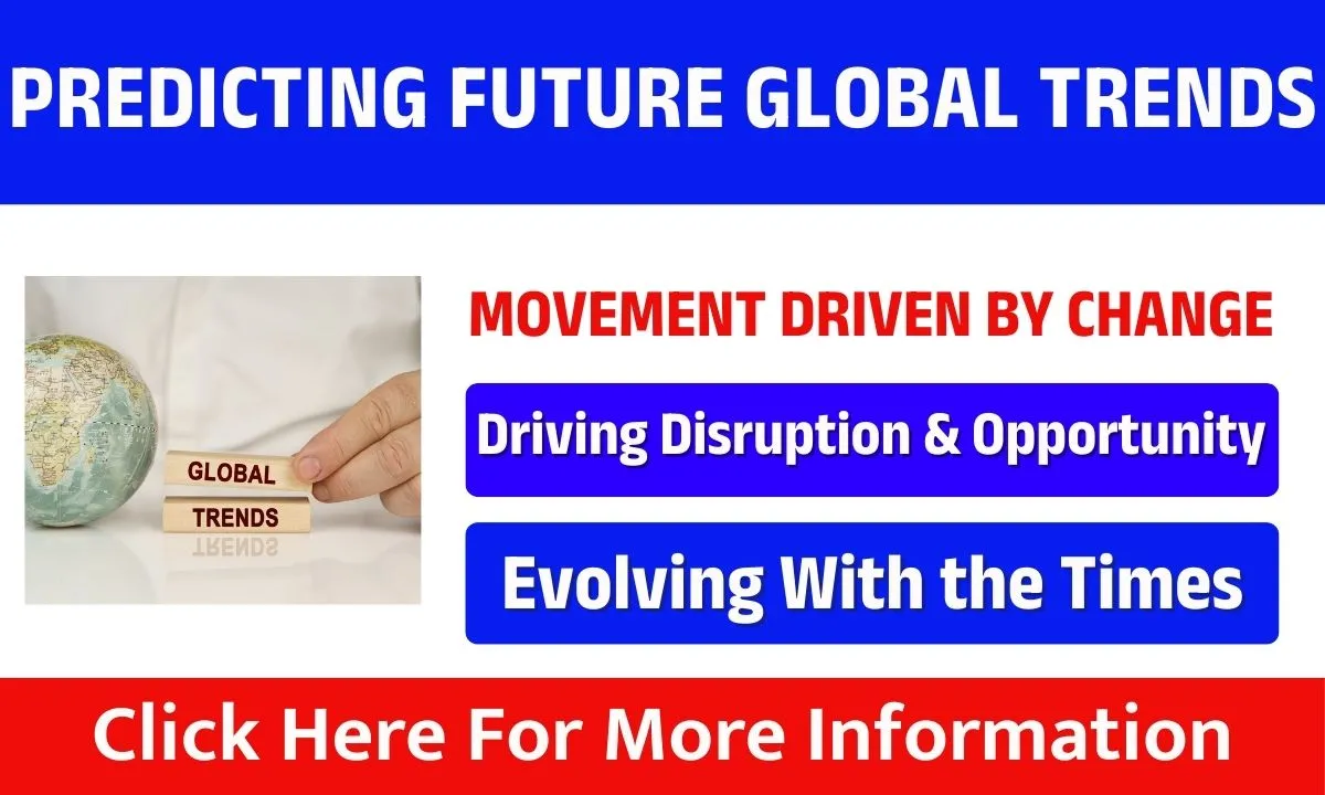 Predicting Future Global Trends