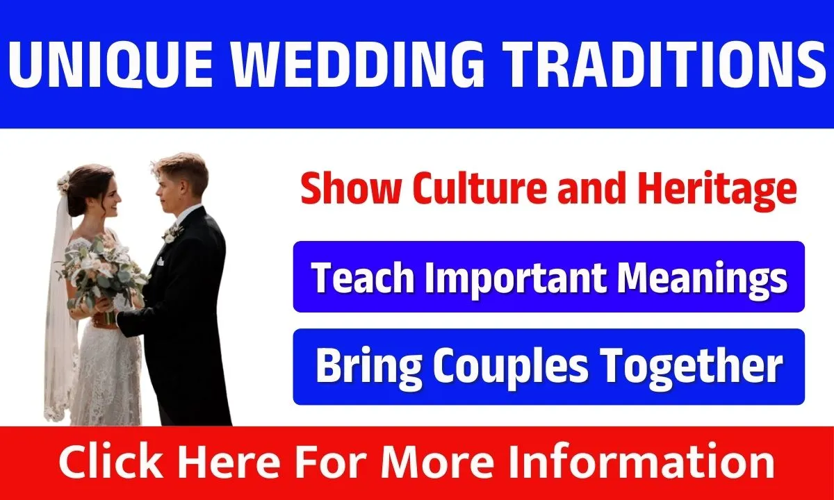 Unique Wedding Traditions