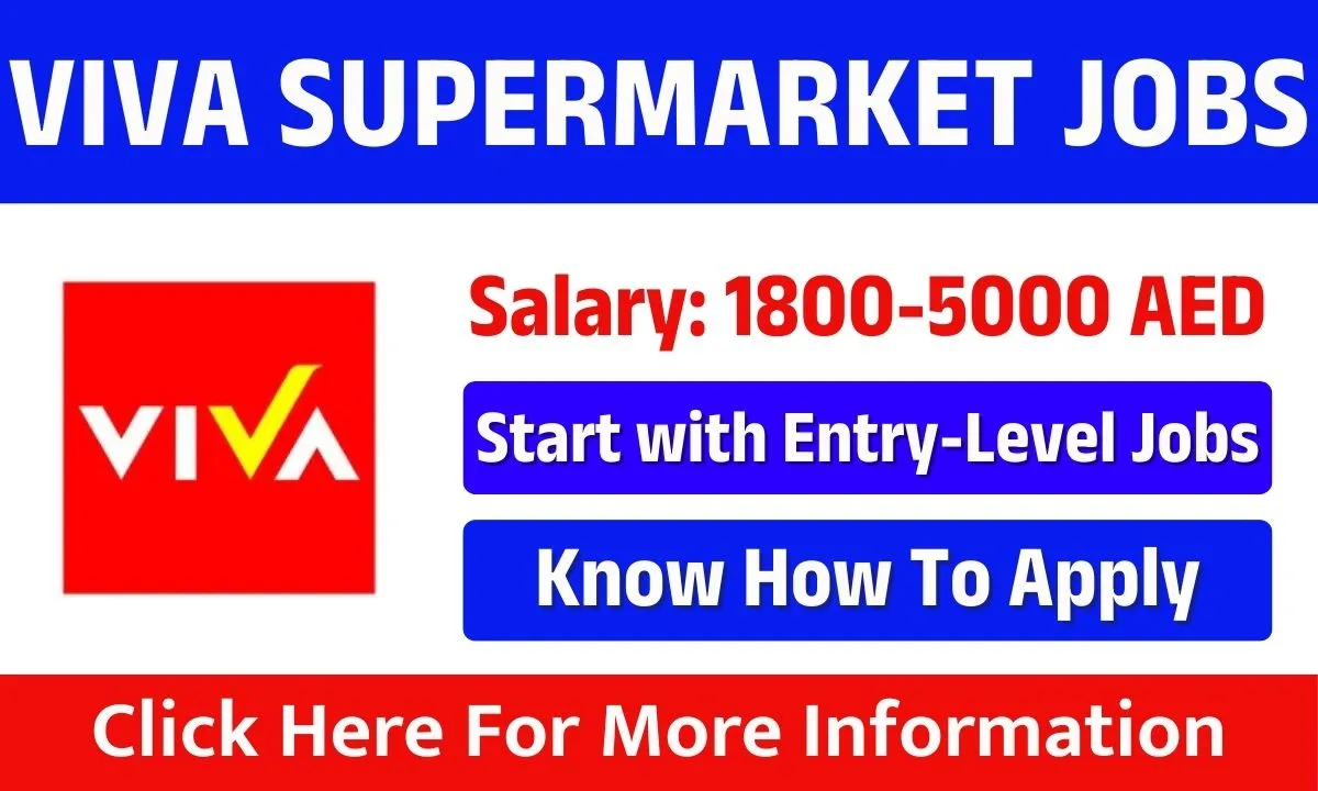 Viva Supermarket Jobs in Dubai